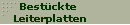 Bestckte 
Leiterplatten